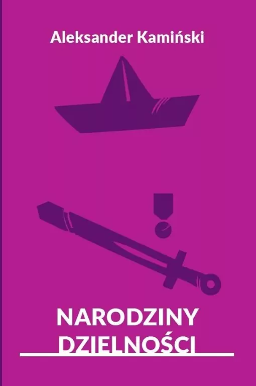 Narodziny dzielności. Opowiadania - tantis.pl