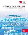 Słownictwo polskie w ćwiczeniach dla obcokrajowców - tantis.pl