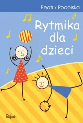 Rytmika dla dzieci. Wydanie 6