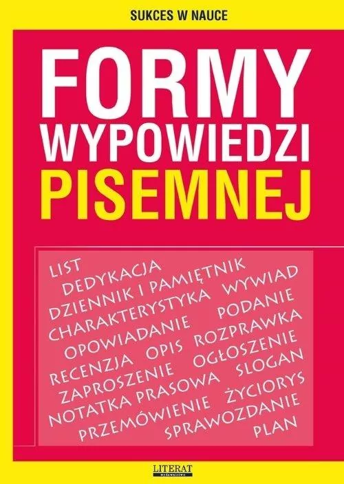 Formy wypowiedzi pisemnej - tantis.pl