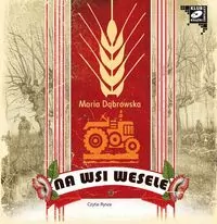 Na wsi wesele. Audiobook - tantis.pl