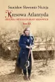 Kresowa Atlantyda. Historia i mitologia miast kresowych. Tom 20 - tantis.pl