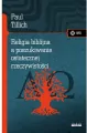 Religia biblijna a poszukiwanie ostatecznej rzeczywistości - tantis.pl