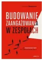 Budowanie zaangażowania w zespołach - tantis.pl
