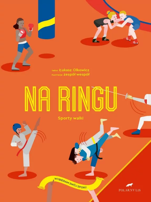 Na ringu. Sporty walki. Wybieram swój sport - tantis.pl