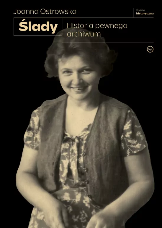 Ślady. Historia pewnego archiwum - tantis.pl