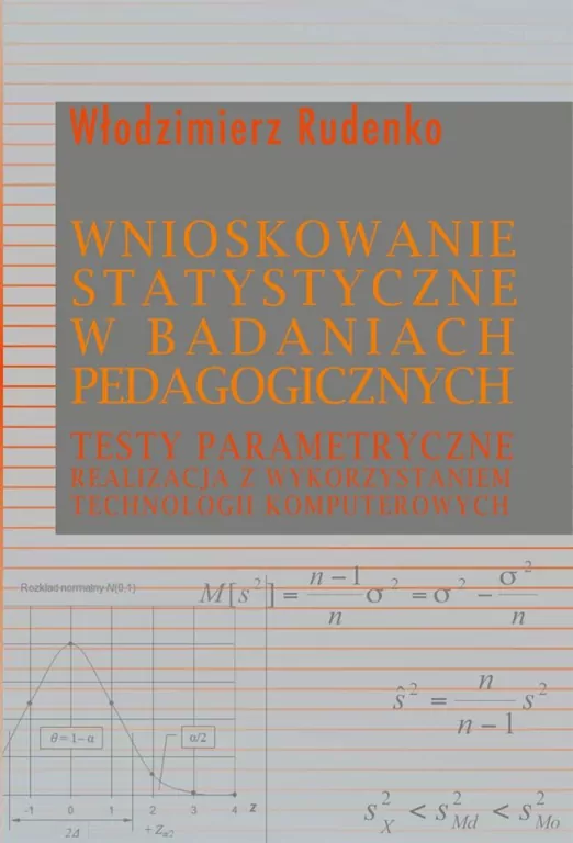 Wnioskowanie statystyczne w badaniach pedagogicznych - tantis.pl