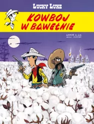Lucky Luke. Kowboj w bawełnie
