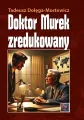 Doktor Murek zredukowany TW - tantis.pl