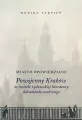 Miasto opowiedziane. Powojenny kraków w świetle... - tantis.pl