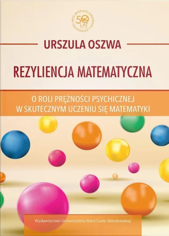 Rezyliencja matematyczna. O roli prężności... - tantis.pl