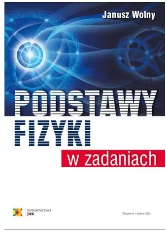 Podstawy fizyki w zadaniach - tantis.pl
