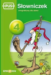 PUS 4 Słowniczek ortograficzny dla dzieci