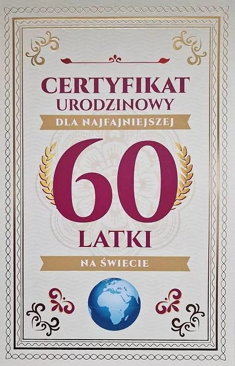 Karnet Certyfikat Urodzinowy 60 urodziny damskie - tantis.pl