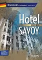 Hotel Savoy. Niemiecki z ćwiczeniami. Poziom B1/B2 - tantis.pl