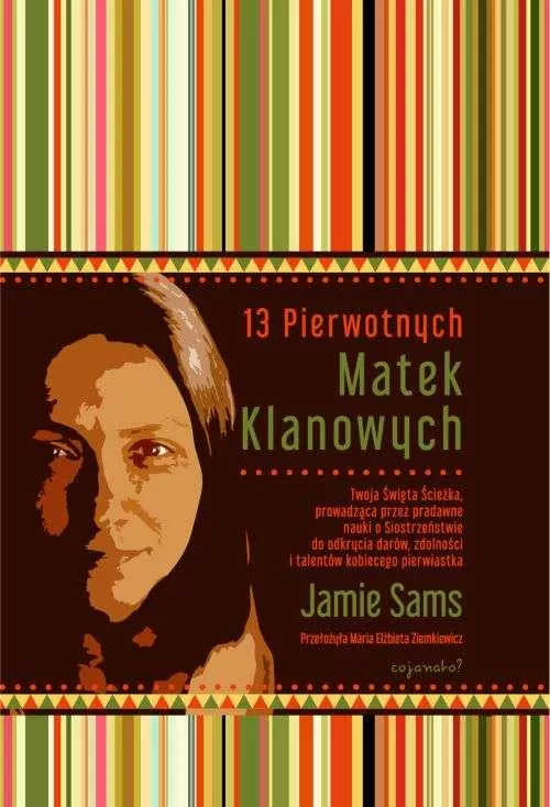 13 Pierwotnych Matek Klanowych - tantis.pl