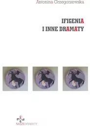Ifigenia i inne dramaty - tantis.pl