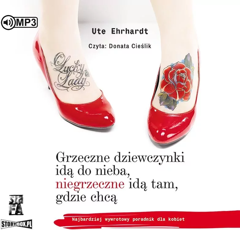 Grzeczne dziewczynki idą do nieba, niegrzeczne idą tam, gdzie chcą. Audiobook - tantis.pl
