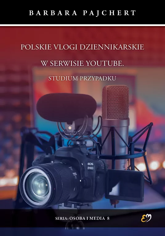 Polskie vlogi dziennikarskie w serwisie YouTube - tantis.pl