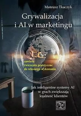 Grywalizacja i AI w marketingu - tantis.pl