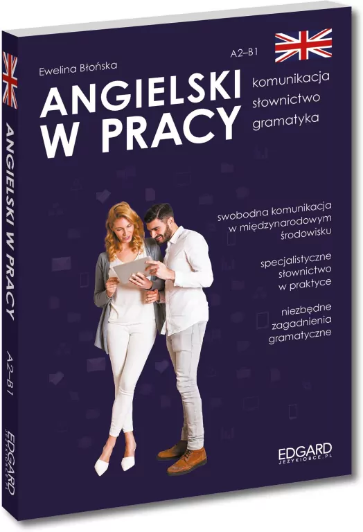 Angielski w pracy. Komunikacja, słownictwo... - tantis.pl