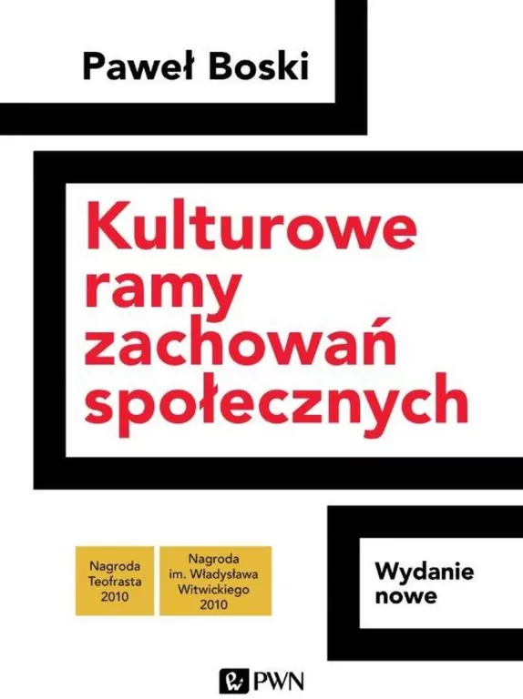 Kulturowe ramy zachowań społecznych - tantis.pl