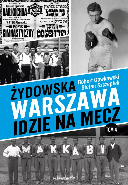 Żydowska Warszawa idzie na mecz - tantis.pl