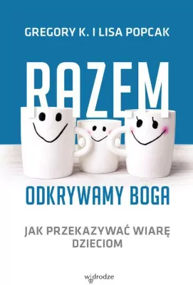 Razem odkrywamy Boga