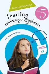 Trening twórczego myślenia. Ćwiczenia. Część 5