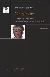CiałoTeksty. Literackie i filmowe reprezentacje.. - tantis.pl