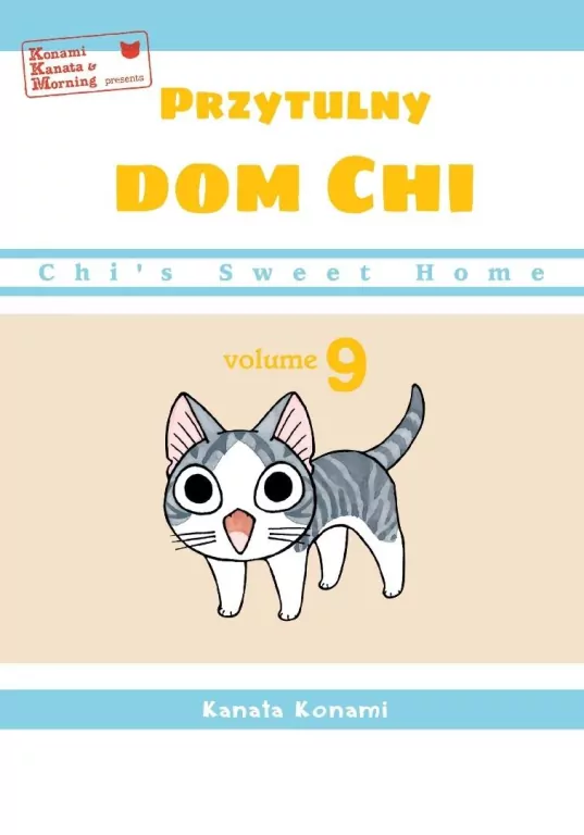 Chi`s Sweet Home. Przytulny dom Chi. T.9 - tantis.pl