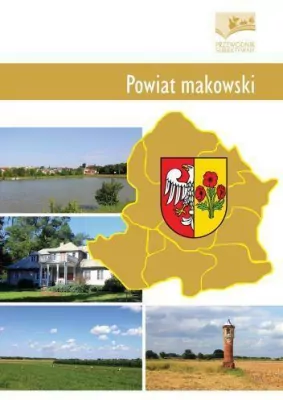 Powiat makowski. Przewodnik subiektywny