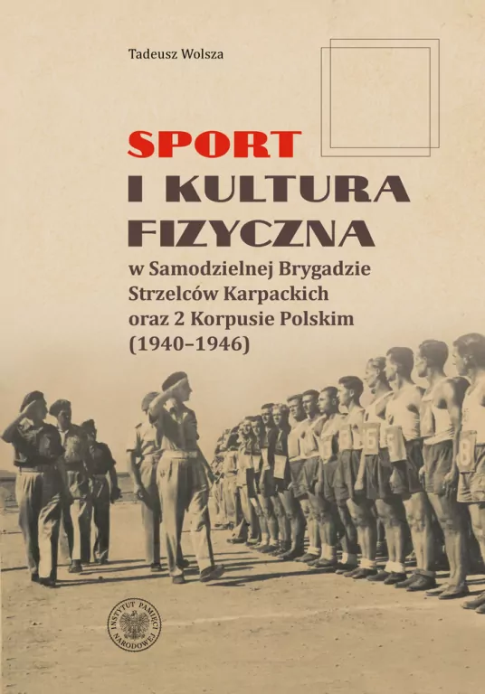 Sport i kultura fizyczna w Samodzielnej Brygadzie - tantis.pl