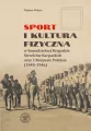 Sport i kultura fizyczna w Samodzielnej Brygadzie - tantis.pl
