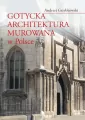 Gotycka architektura murowana w Polsce - tantis.pl