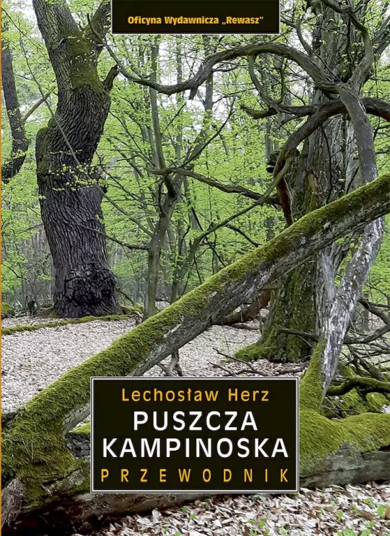 Puszcza Kampinoska. Przewodnik wyd. 5 - tantis.pl