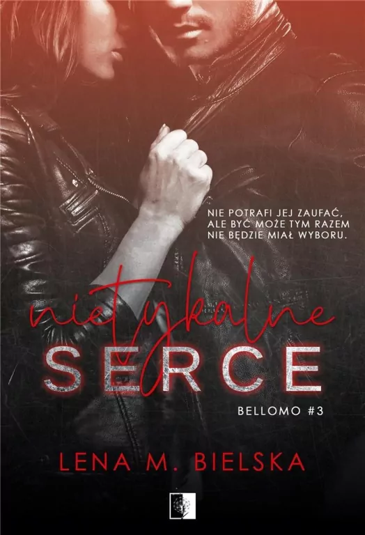 Nietykalne serce. Bellomo. Tom 3 - tantis.pl