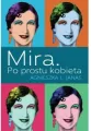 Mira. Po prostu kobieta - tantis.pl