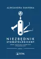 Niezbędnik stomatologiczny. Zbiór zadań dla studentów stomatologii. Część 1 - tantis.pl