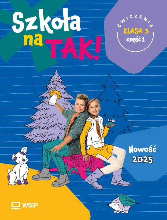 Szkoła na tak SP 3 ćwiczenia cz.1 - tantis.pl