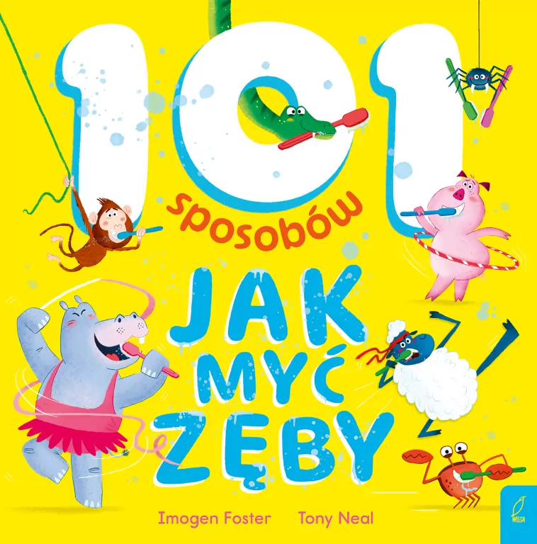 101 sposobów jak myć zęby - tantis.pl