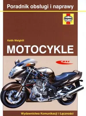 Motocykle. Poradnik obsługi i naprawy - tantis.pl