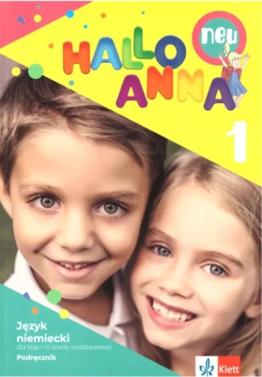 Hallo Anna Neu 1. Podręcznik. Język niemiecki dla klas 1-3 szkoły podstawowej - tantis.pl