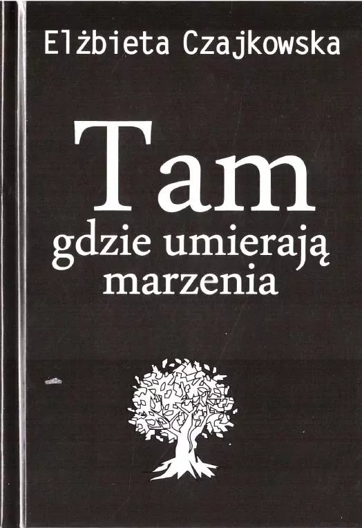 Tam gdzie umierają marzenia - tantis.pl