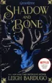 Shadow and Bone. The Grisha - tantis.pl