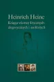 Heinrich Heine Księga wierszy lirycznych... - tantis.pl