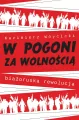 W pogoni za wolnością. Białoruska rewolucja - tantis.pl