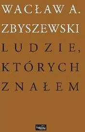 Ludzie, których znałem - tantis.pl