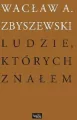 Ludzie, których znałem - tantis.pl