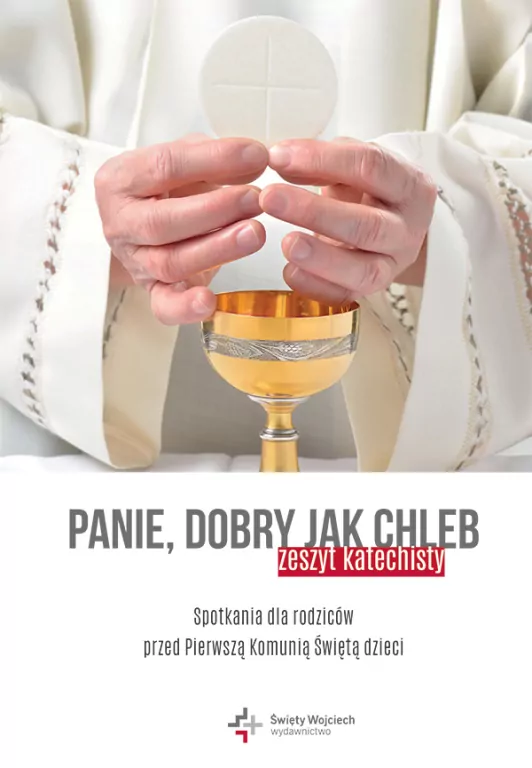 Nauczycielu dobry. Zeszyt katechisty - tantis.pl